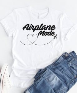 Airplane mode T shirt