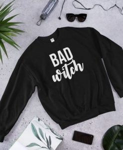 Bad Witch Sweatshirt