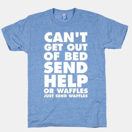 Can’t Get Out T-Shirt