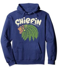 Chiefin Weed Smoking Hoodie