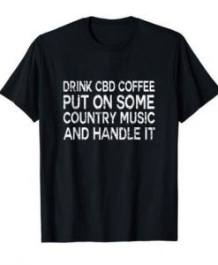 Drink CBD T-Shirt