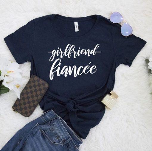 Girlfriend fiancee T-Shirt