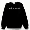 Goth Princess Graphic Sweatshirt NA