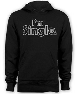 Guerrilla Tees I’m single hoodies