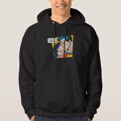 He Is My Hero Hoodie