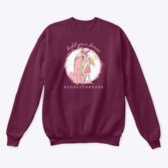 Hold Your Horses Sweatshirt