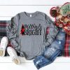 Merry And Bright Sweatshirt