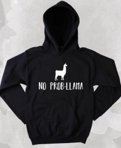 No Prob Llama Hoodie