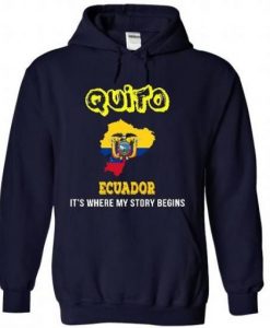 Quito Ecuador Hoodie