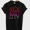 Sex And Sin City Tshirt