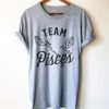 Team Pisces T-Shirt