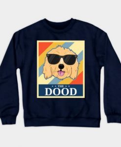 The Dood Sweatshirt