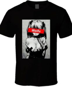 Waifu Shirt