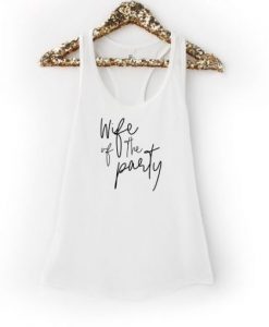 Wife of the Party Tanktop