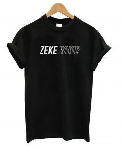 Zeke Who That’s Who Black T shirt