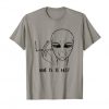 Alien Funny Shirt But Is It Art Critic T shirt