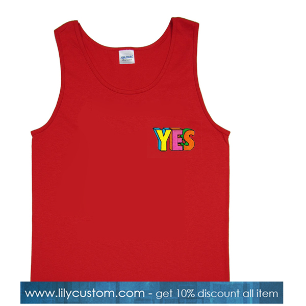 Alwaya Yes In Any Situation red Tank Top