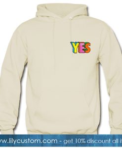 Always Yes In Any Situation Peach Hoodie