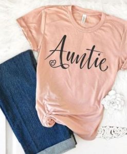 Auntie Tee Shirt