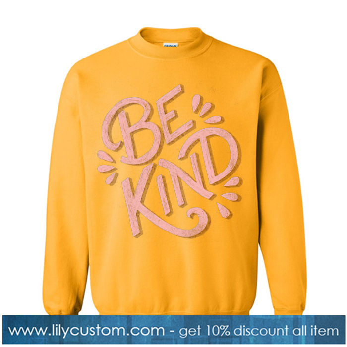 BE Kaind Sweatshirt