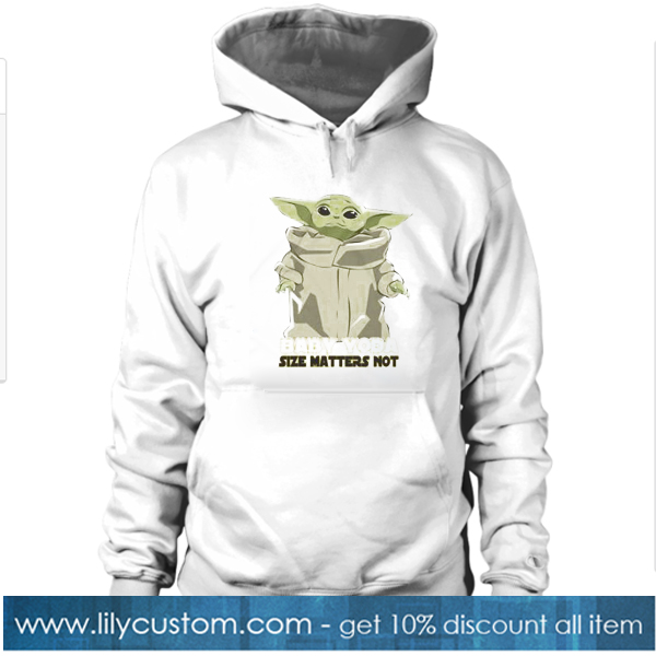 Baby Yoda Matters HOODIE