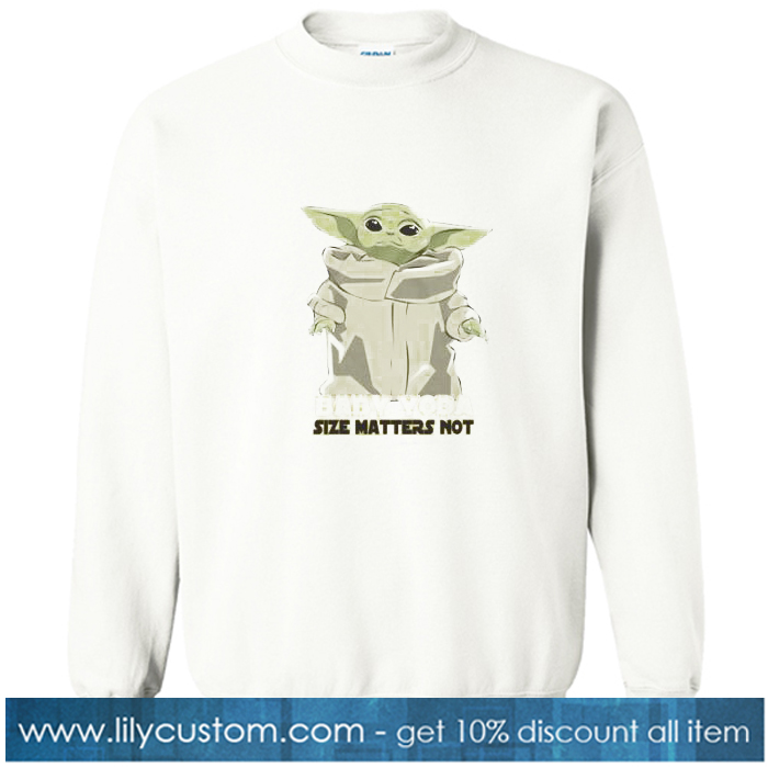 Baby Yoda Matters sweatshirt