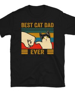 Best Cat Dad Ever t shirt NA