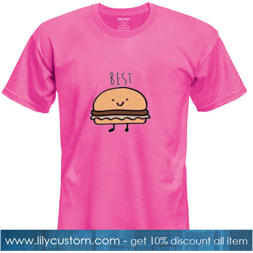 Burger Best Friends Tshirt