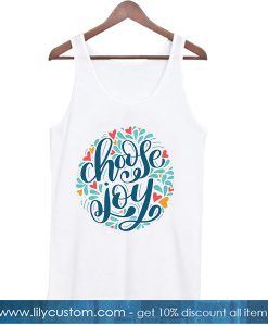 Chose Joy Tank Top