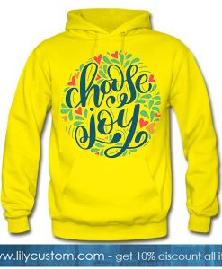 Chose Joy Yellow Hoodie