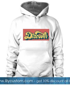 Discover HOODIE