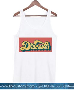 Discover TANK TOP