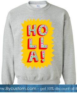 Holla World Grey Sweatshirt