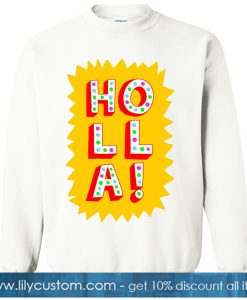 Holla World Sweatshirt