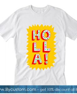 Holla World Tshirt