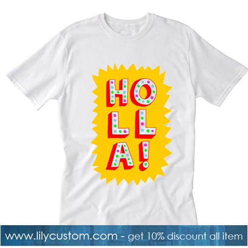 Holla World Tshirt