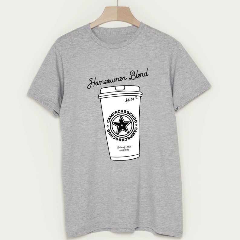 Homeowner Campachoochoo T-Shirt NA