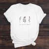 No Rain No Flowers Inspirational tshirt NA