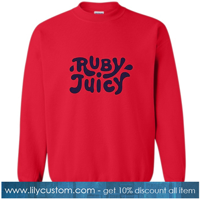 Ruby Juicy Red Sweatshirt