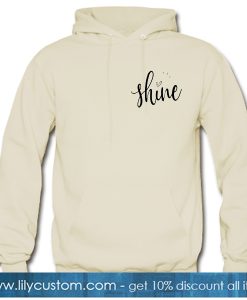 Shine Calm Hoodie