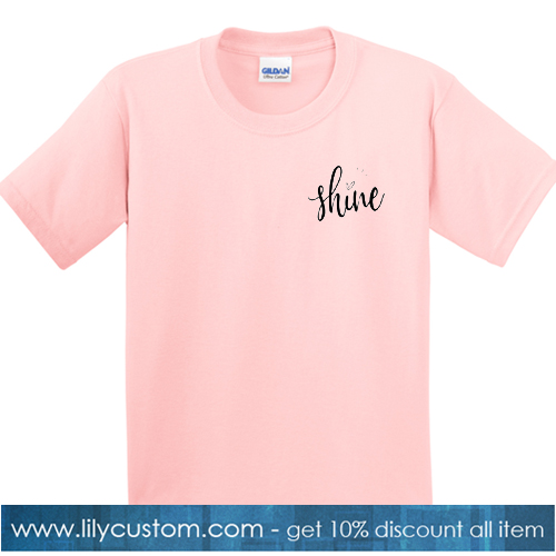 Shine Pink TShirt