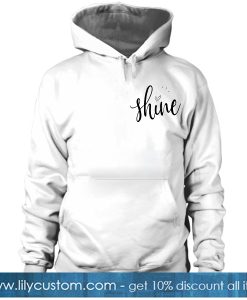 Shine White Hoodie