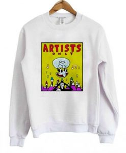 SpongeBob Artists Only Squidward Sweatshirt