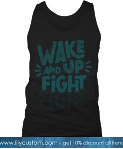Wake Up And Fight