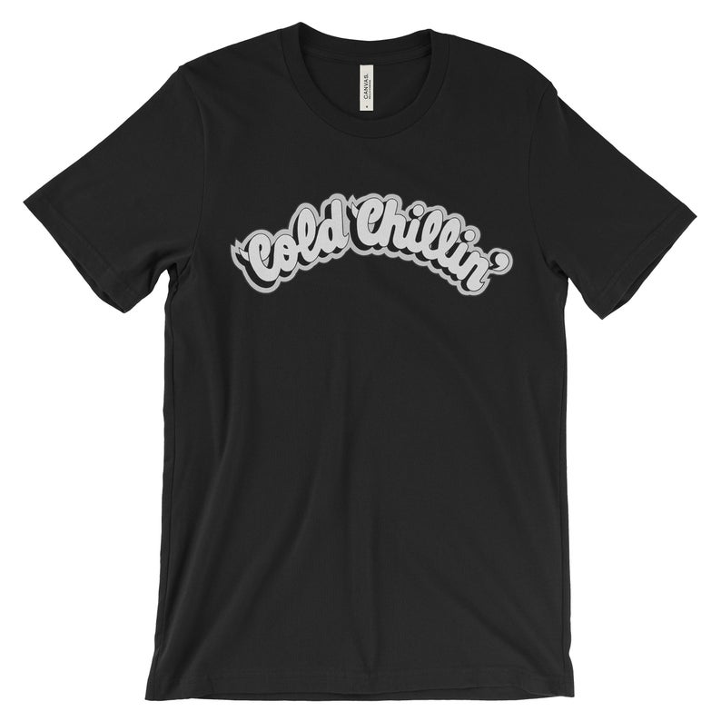 Cold Chillin’ T-Shirt NA
