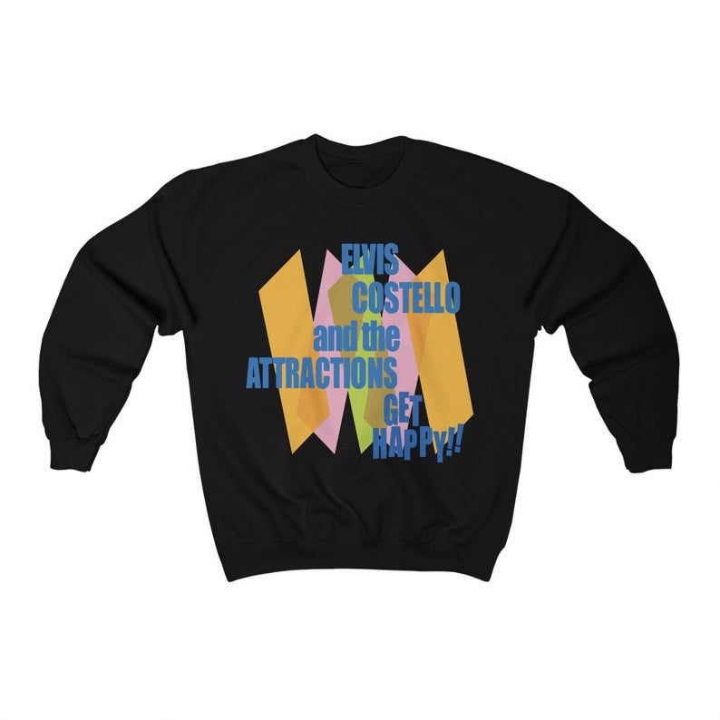 Elvis Costello and The Attractions Get Happy Unisex Sweatshirt NA
