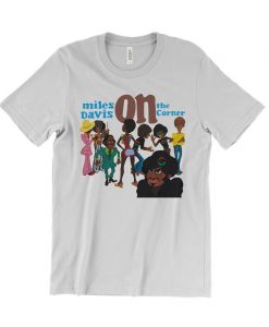 Miles Davis On TheCorner T-Shirt NA
