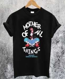 Mother Of All Things T-Shirt NA
