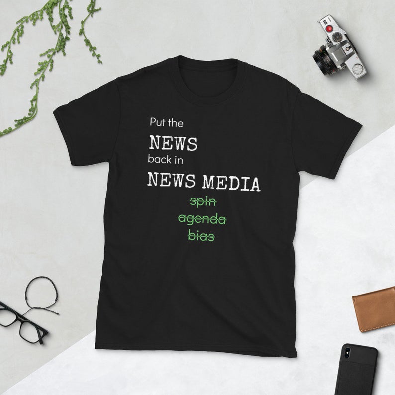 Put the news back in news media T-Shirt NA