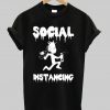 Rick And Morty Social distancing Coronavirus shirt NA